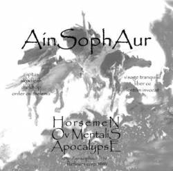 AinSophAur : Horsemen ov Mentalis Apocalypse